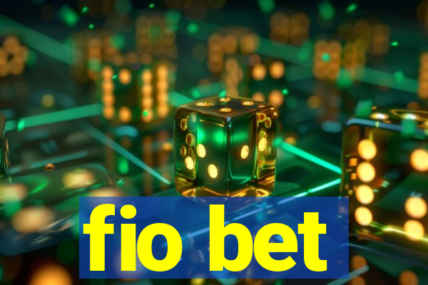 fio bet